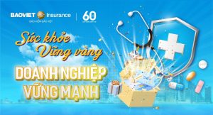 CHƯƠNG TRÌNH ƯU ĐÃI VOUCHER dành riêng cho khách hàng doanh nghiệp VIP đủ điều kiện tham gia có thẻ bảo lãnh viện phí của Bảo Hiểm Bảo Việt.